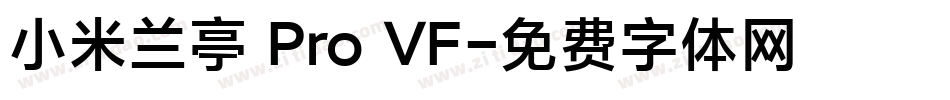 小米兰亭 Pro VF字体转换